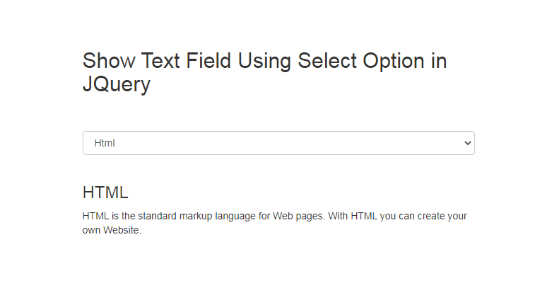 Show Text Field Using Select Option in JQuery