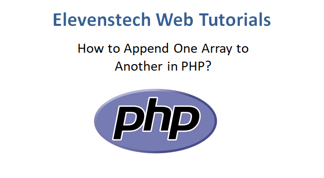 How to Append One Array to Another in PHP?