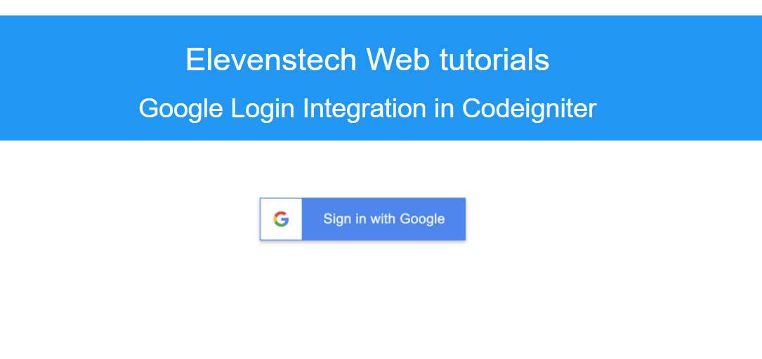 Google Login Integration in Codeigniter