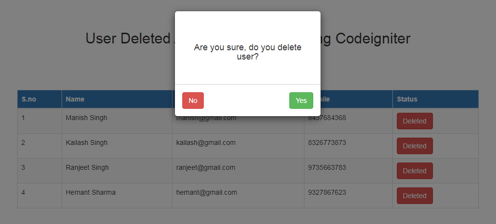 User Deleted After Confirmation using Codeigniter