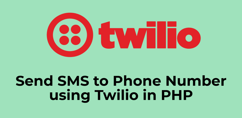 Send SMS using Twilio SDK in PHP